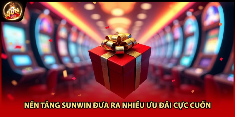 Kho ưu đãi ngập tràn dành tặng người chơi